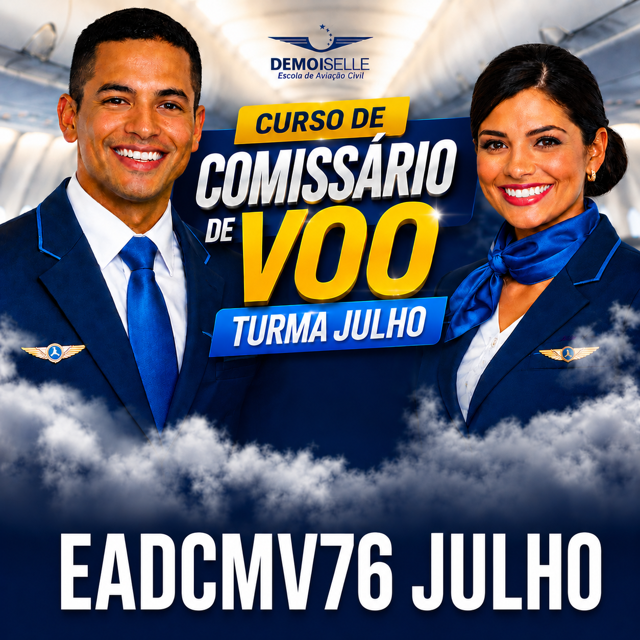 EADCMV76 Curso de Formação Profissional de Comissário de Voo - Turma JULHO 2026